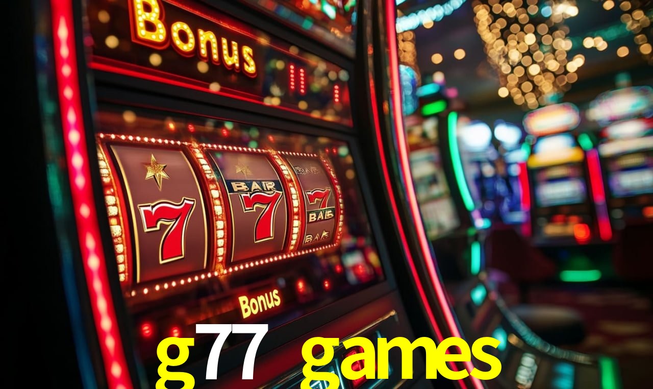 g77 games,g77.games
