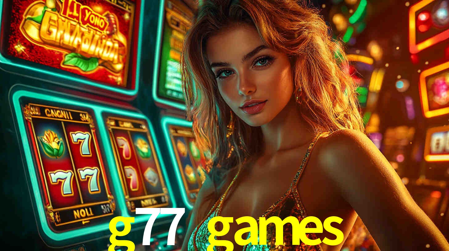Torneios g77 games